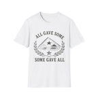 All Gave Some, Some Gave All
