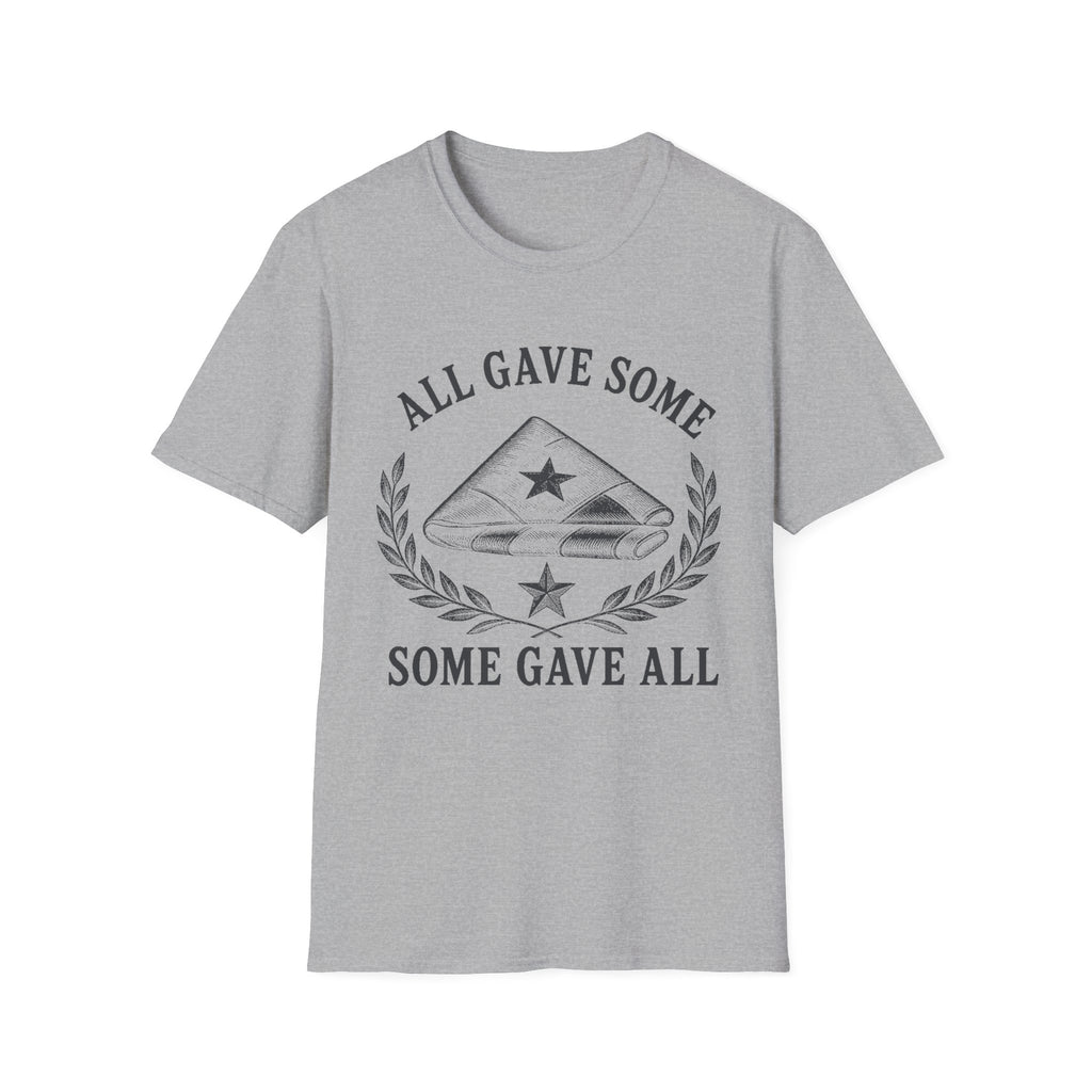 All Gave Some, Some Gave All
