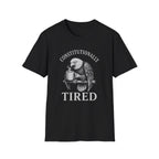 Constitutionally Tired