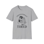 Constitutionally Tired