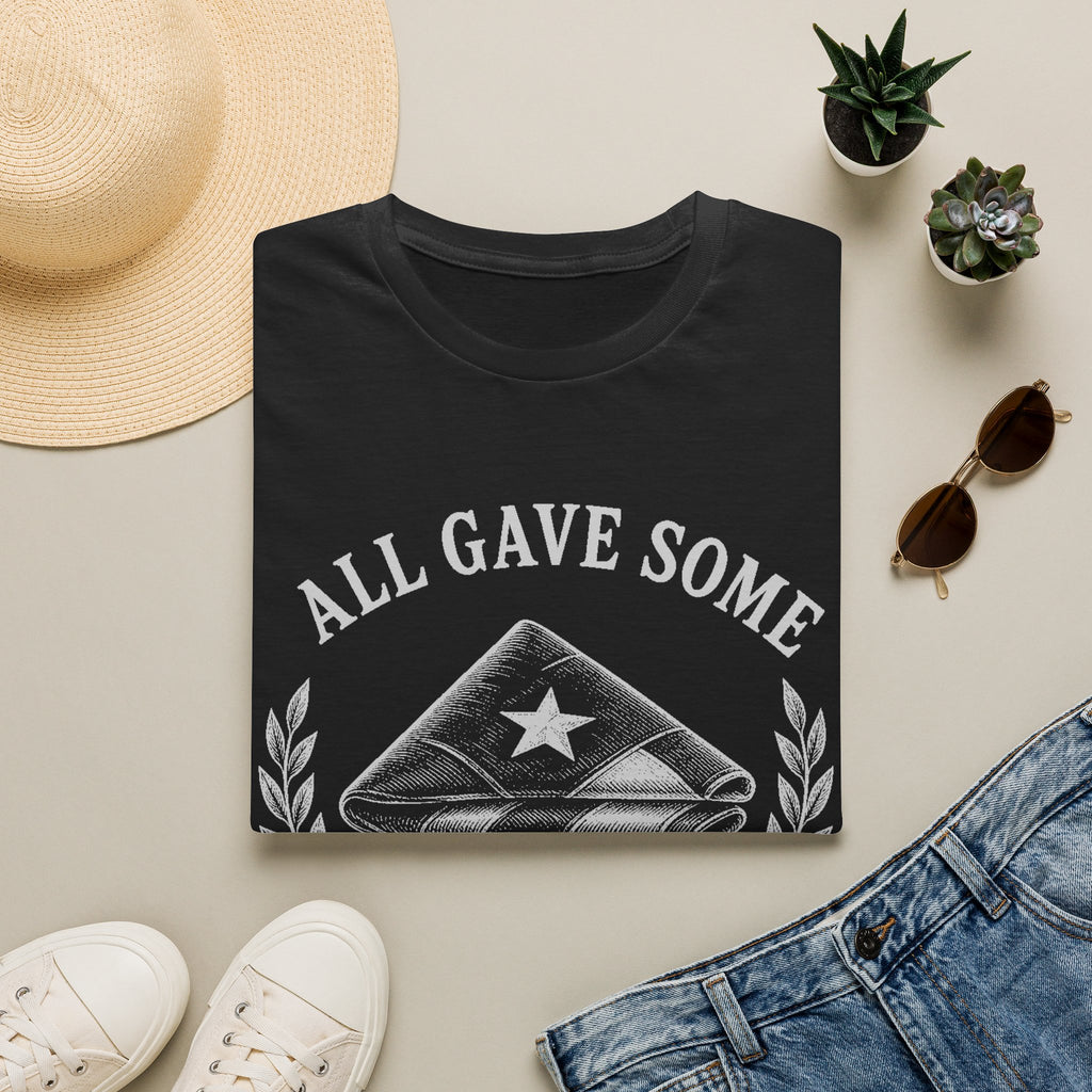 All Gave Some, Some Gave All