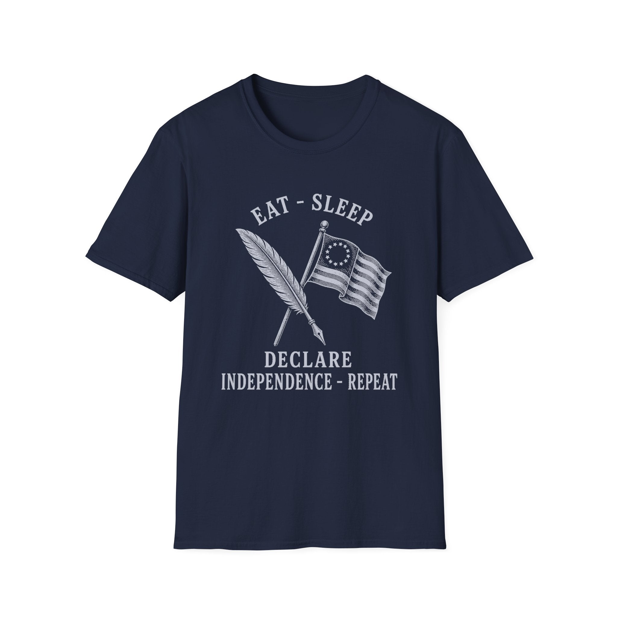 Eat, Sleep, Declare Independence, Repeat
