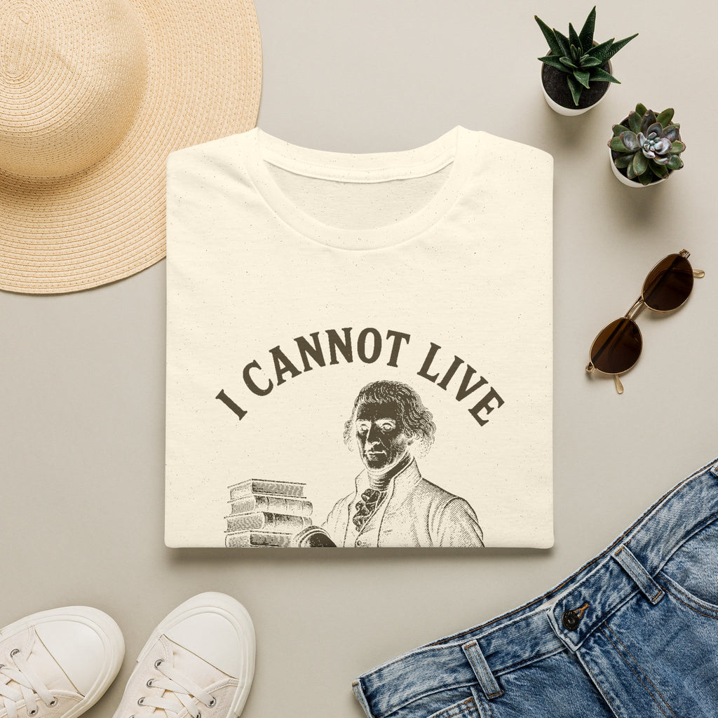 I Cannot Live Without Books
