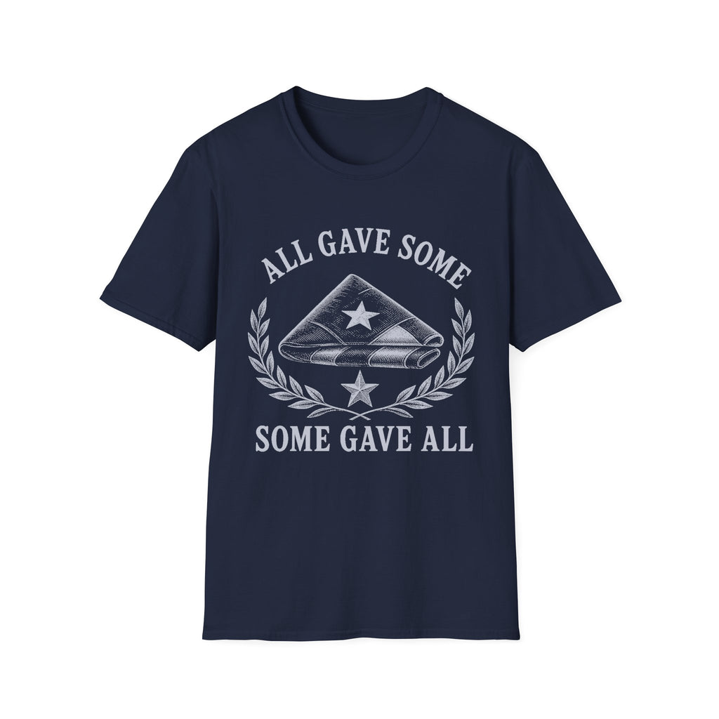 All Gave Some, Some Gave All