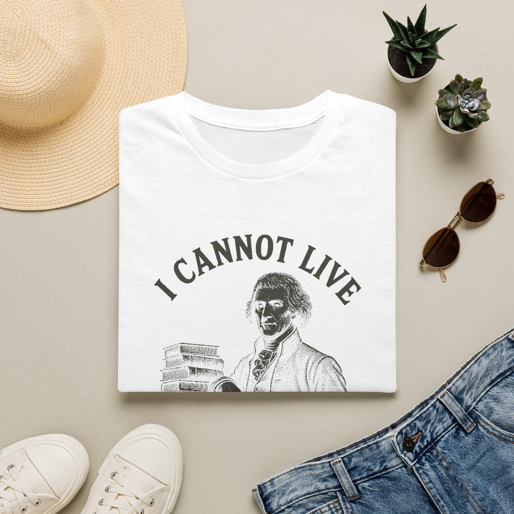 I Cannot Live Without Books