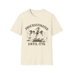Procrastinated Until 1776