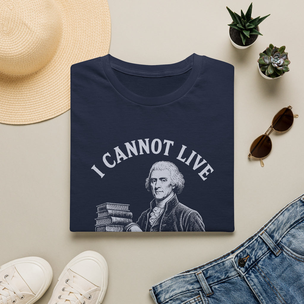I Cannot Live Without Books