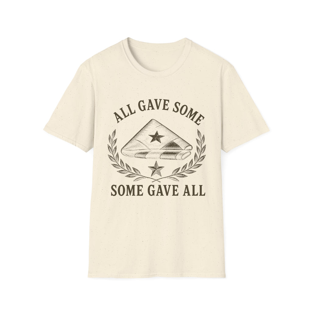 All Gave Some, Some Gave All