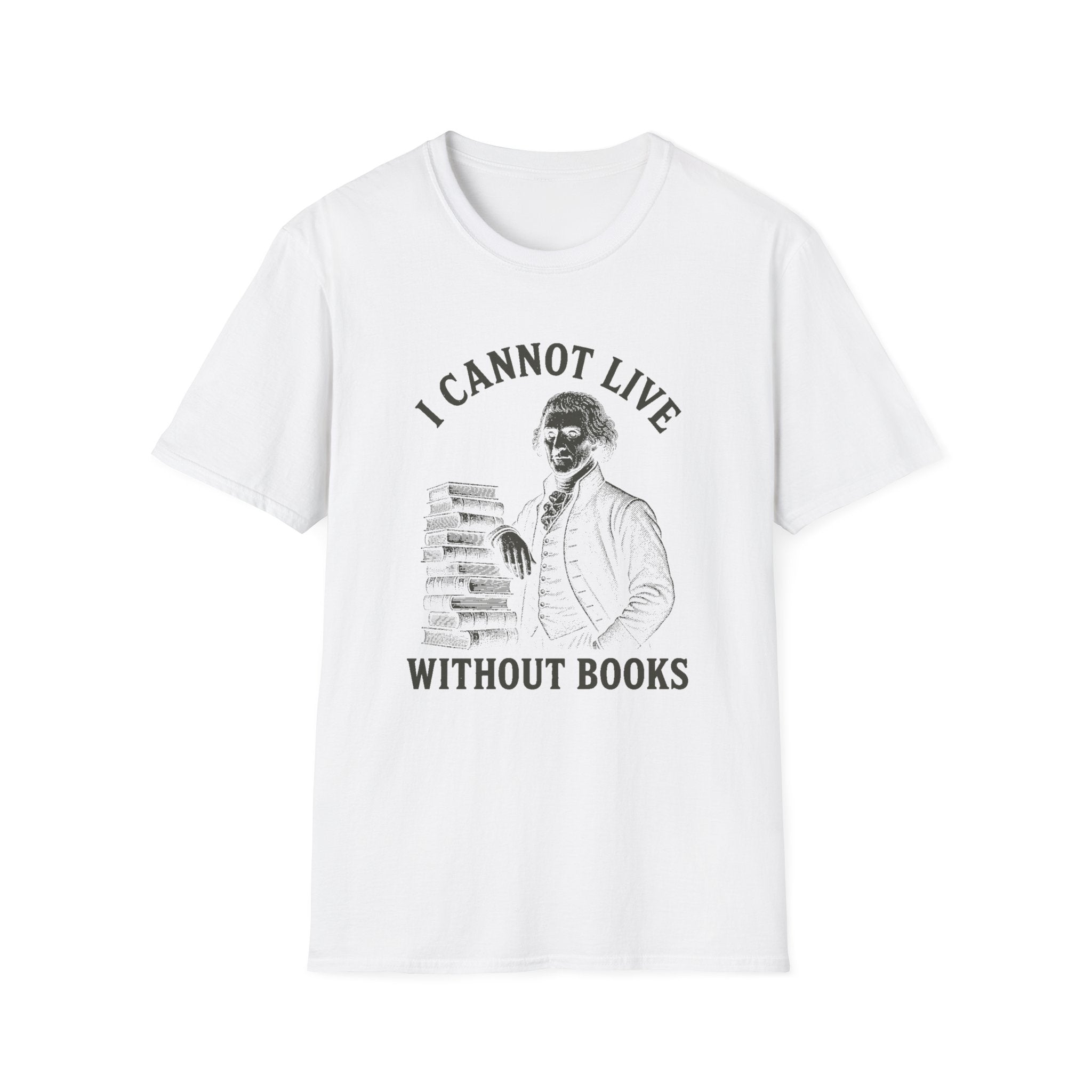 I Cannot Live Without Books