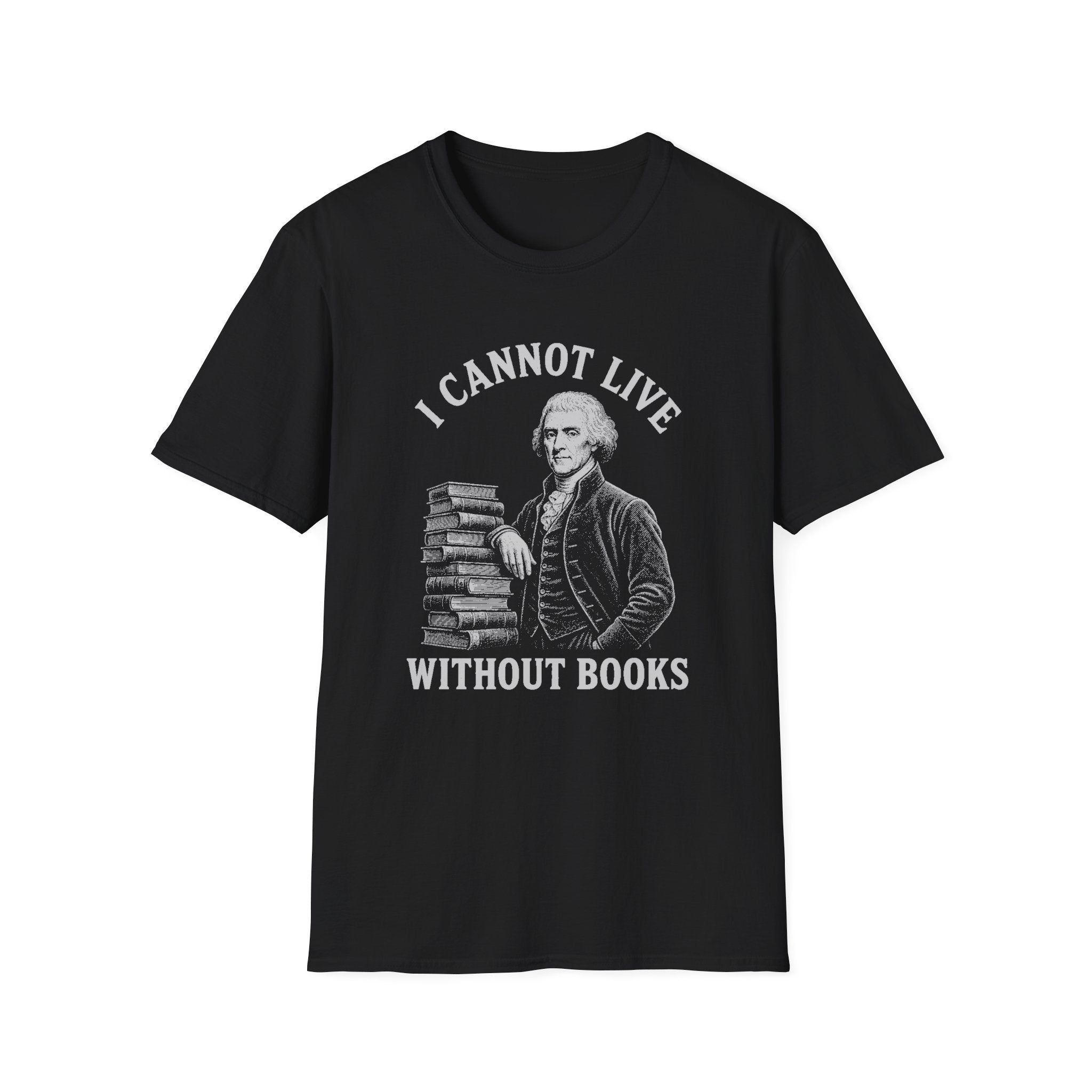 I Cannot Live Without Books