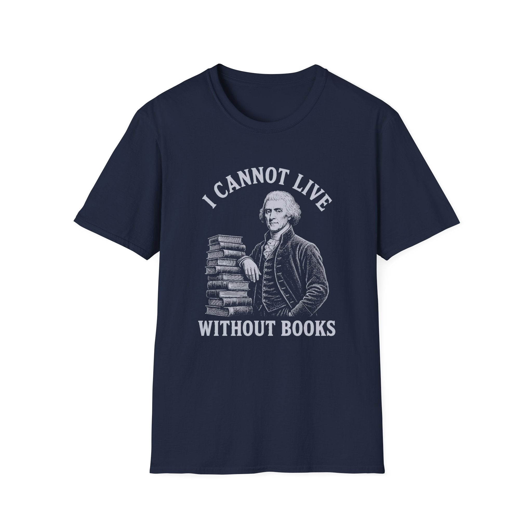I Cannot Live Without Books